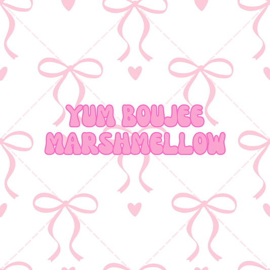 Yum Boujee Marshmellow