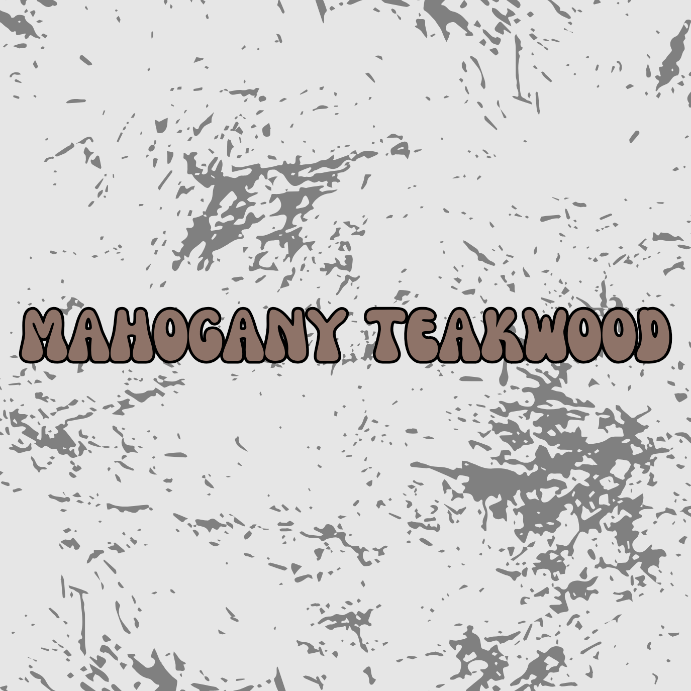 Mahogany Teakwood